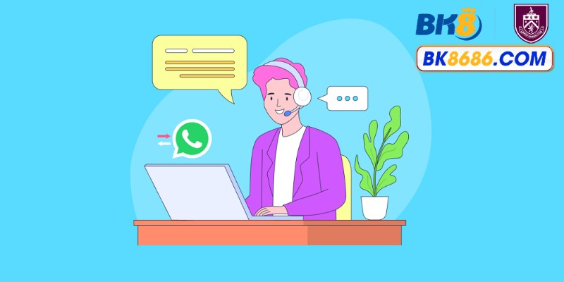 BK8 hỗ trợ khách hàng qua live chat 24/7