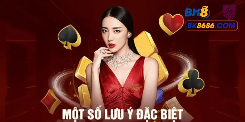 Lưu ý khi đăng ký BK8