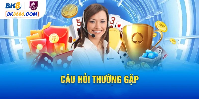 Câu hỏi thường gặp về đại lý BK8